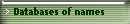 Databases of names