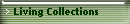 Living Collections
